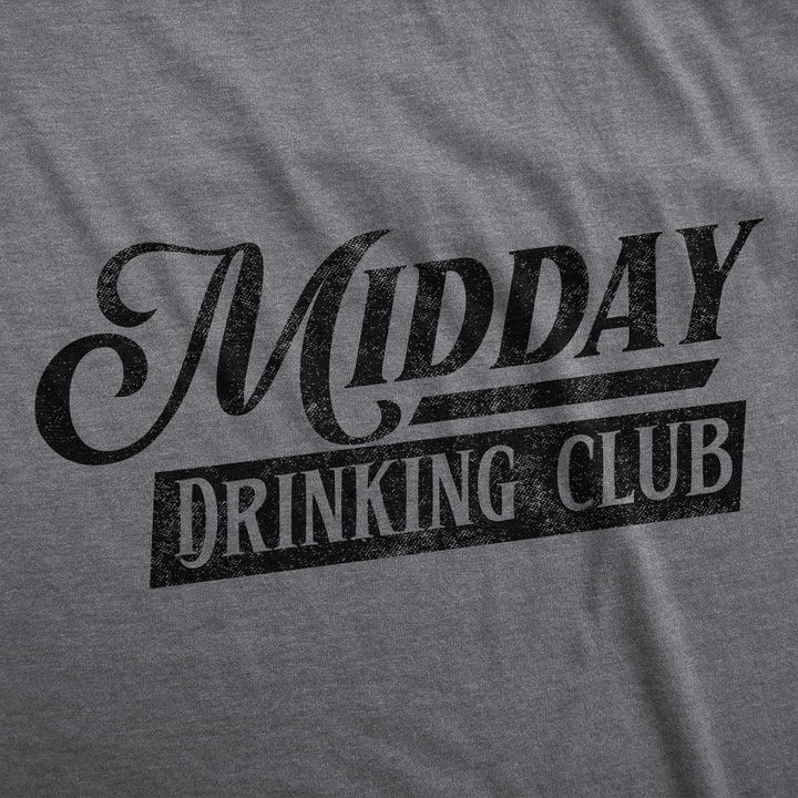 Midday Drinking Club Women's T Shirt