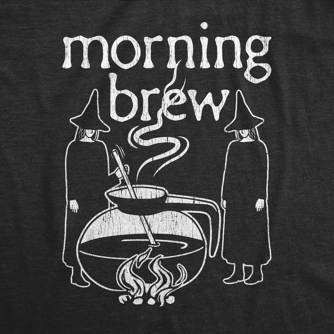 Morning Brew Women's T Shirt