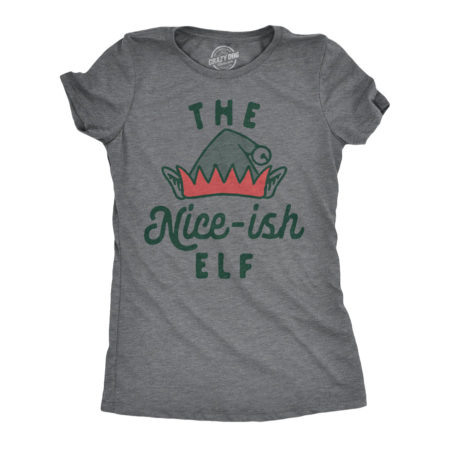 Funny Dark Heather Grey - NICEISH The Nice Ish Elf Womens T Shirt Nerdy Christmas Sarcastic Tee