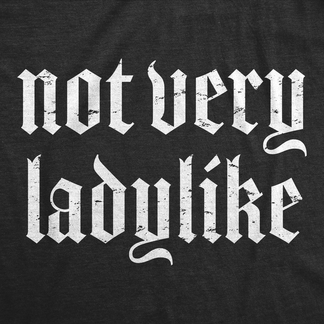 Not Very Ladylike Women's Tank Top