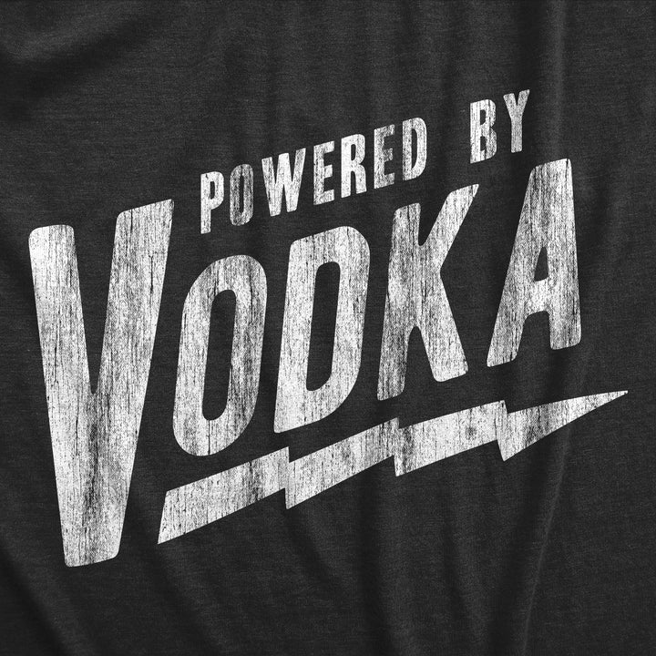 Powered By Vodka Men's T Shirt