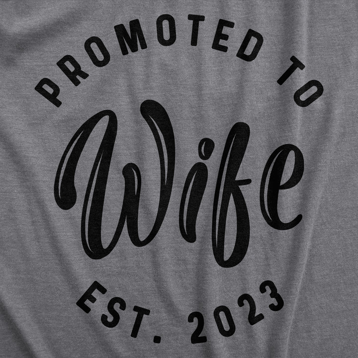 Promoted To Wife 2022 Women's T Shirt