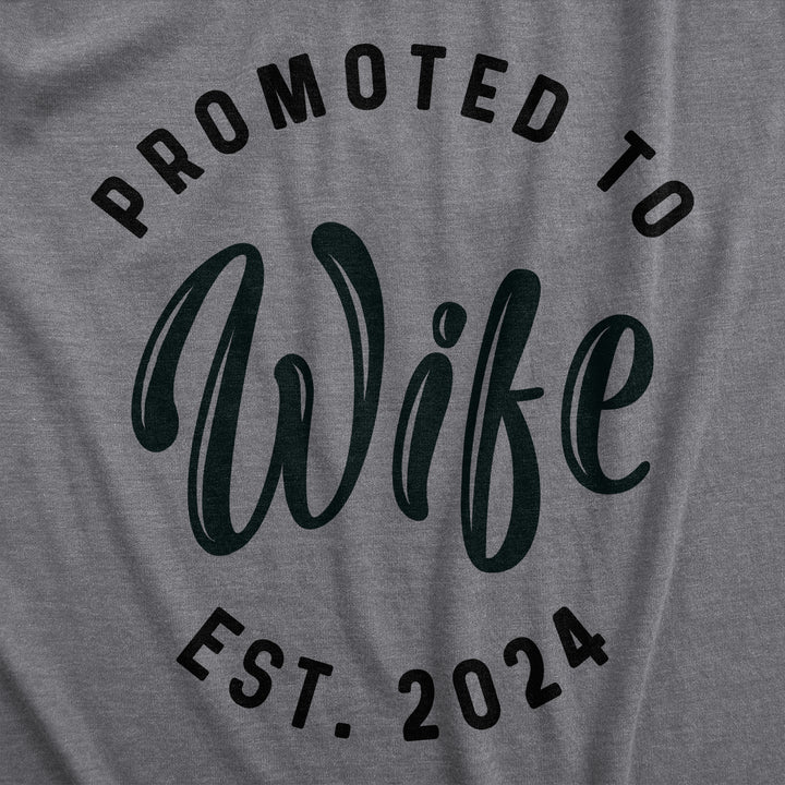 Promoted To Wife 2022 Women's T Shirt