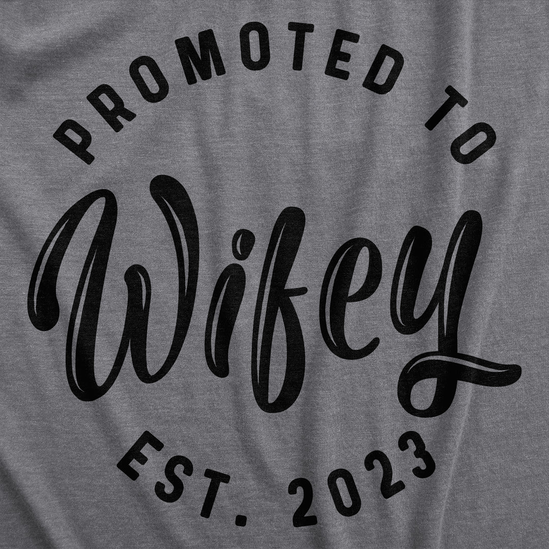 Promoted To Wifey 2022 Women's T Shirt