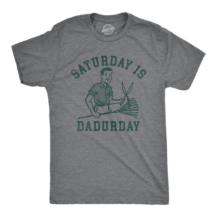 Funny Dark Heather Grey - Dadurday Saturday Is Dadurday Mens T Shirt Nerdy Father's Day Sarcastic Tee