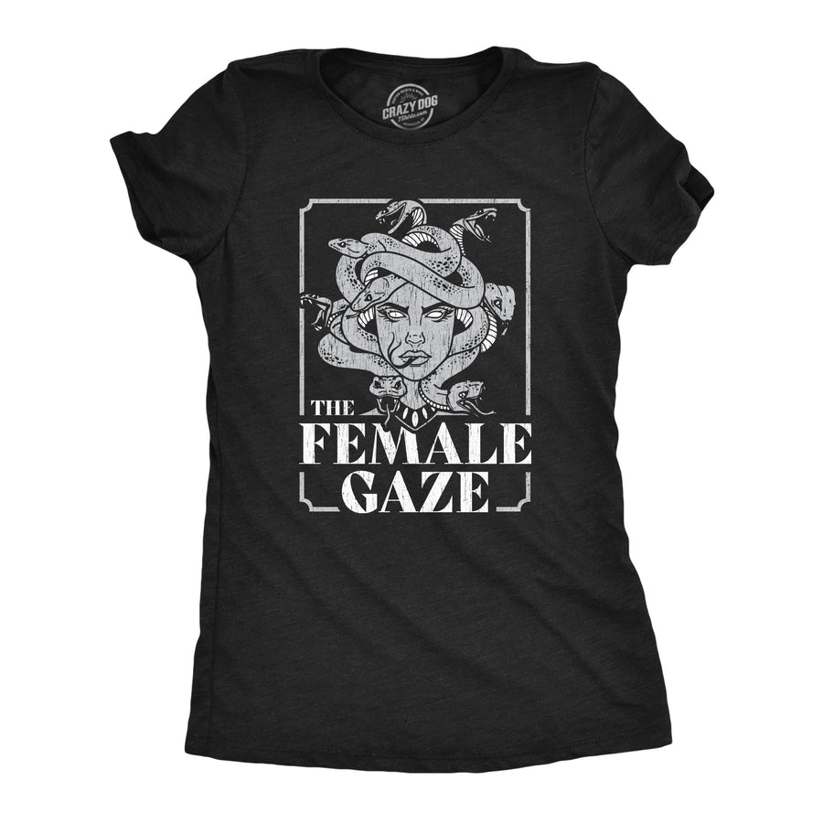 Funny Heather Black - Female Gaze The Female Gaze Womens T Shirt Nerdy Halloween Sarcastic Tee