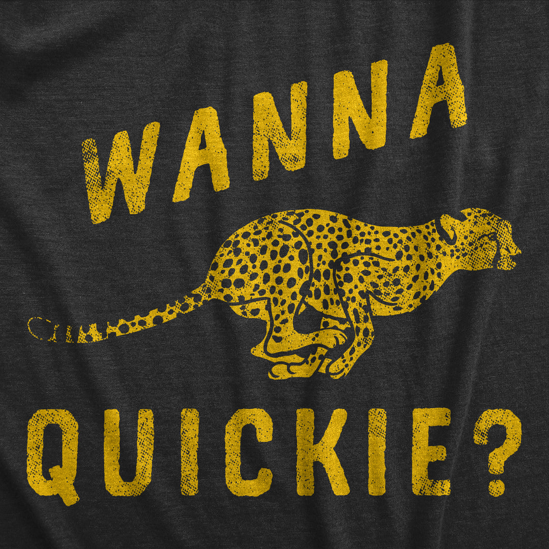 Wanna Quickie Women's T Shirt