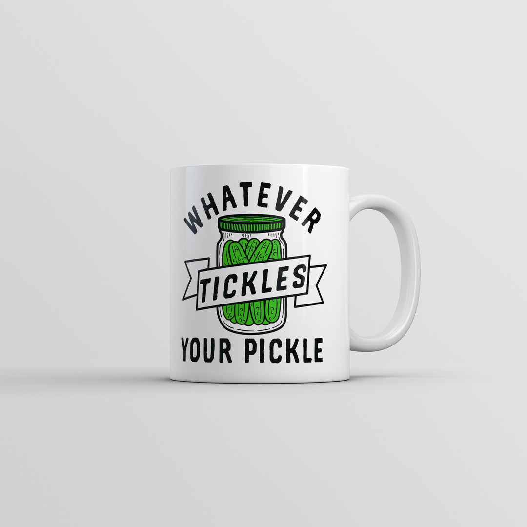 Funny White Whatever Tickles Your Pickle Coffee Mug Nerdy Food sarcastic Tee