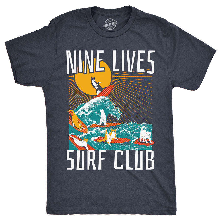 Funny Heather Navy - Nine Lives Surf Club Nine Lives Surf Club Mens T Shirt Nerdy Cat sarcastic Tee