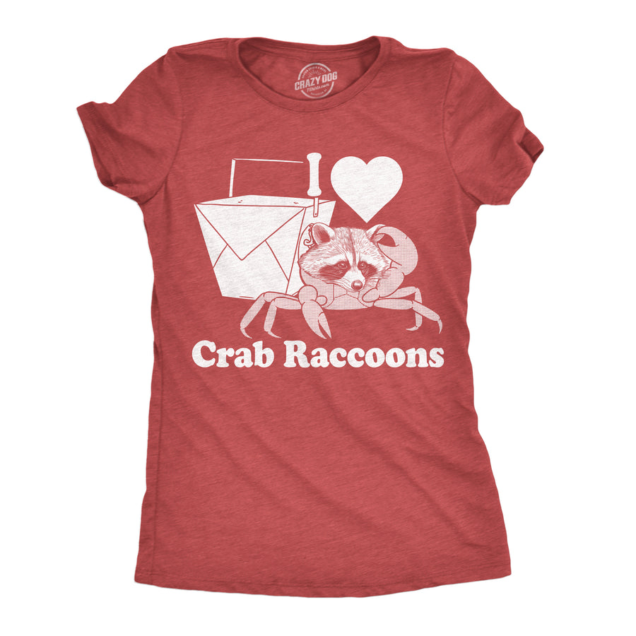 Funny Heather Red - Crab Raccoons I Heart Crab Raccoons Womens T Shirt Nerdy animal Food sarcastic Tee