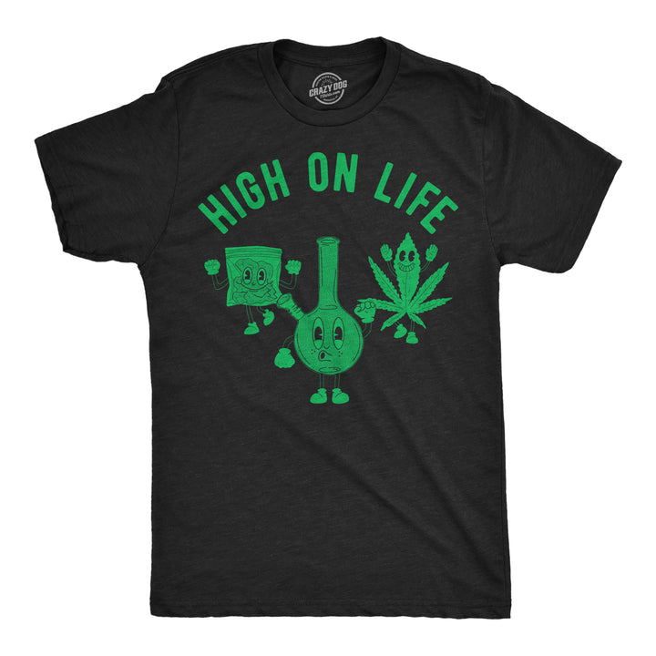 Funny Heather Black - High On Life High On Life Mens T Shirt Nerdy 420 Sarcastic Tee