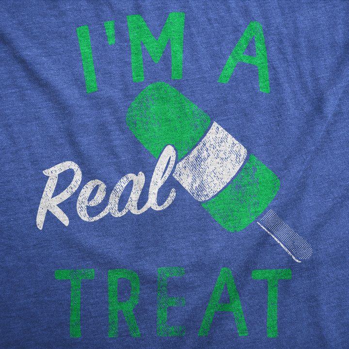 Im A Real Treat Men's T Shirt