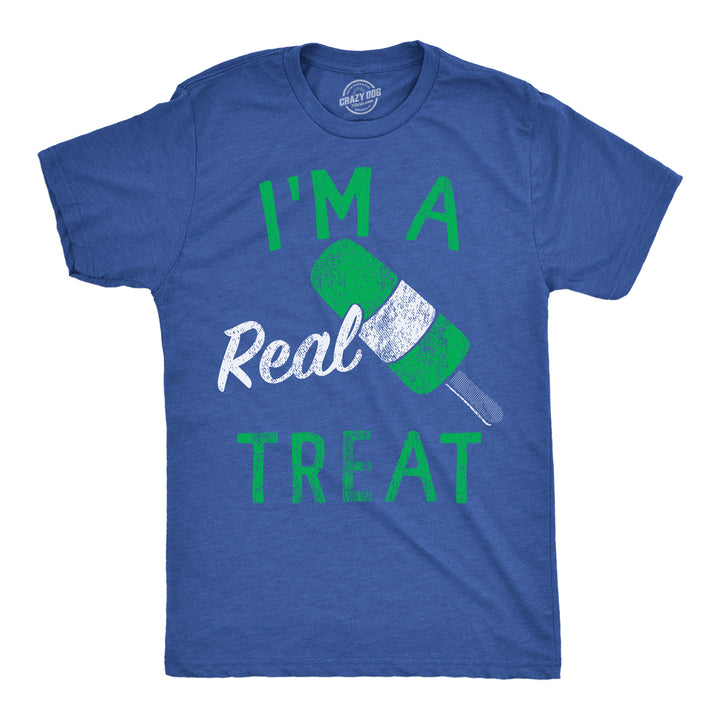 Funny Heather Royal - Real Treat Im A Real Treat Mens T Shirt Nerdy sarcastic Tee