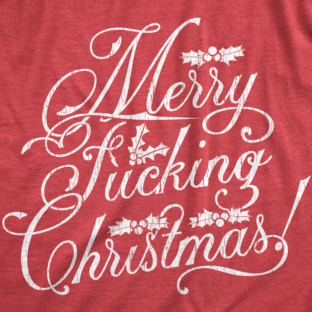 Merry Fucking Christmas Women's T Shirt