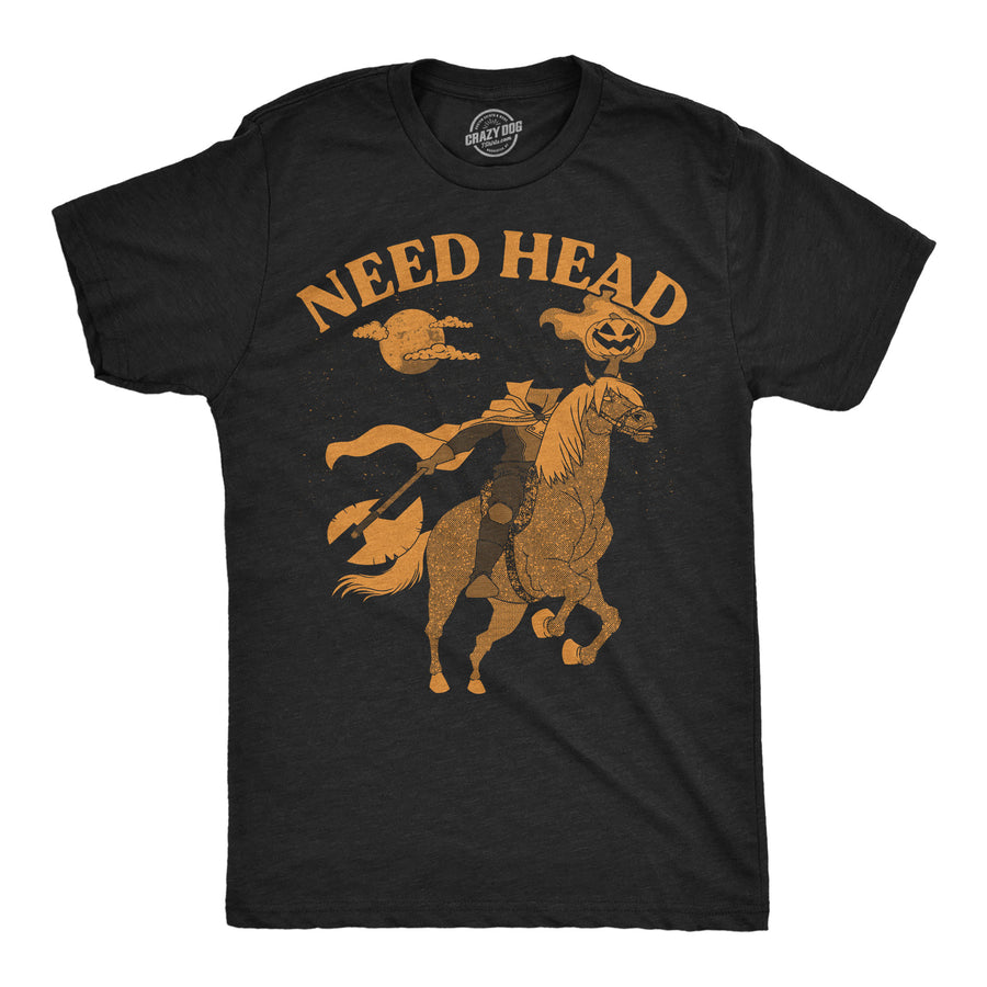 Funny Heather Black - Need Head Need Head Mens T Shirt Nerdy Halloween sarcastic Tee