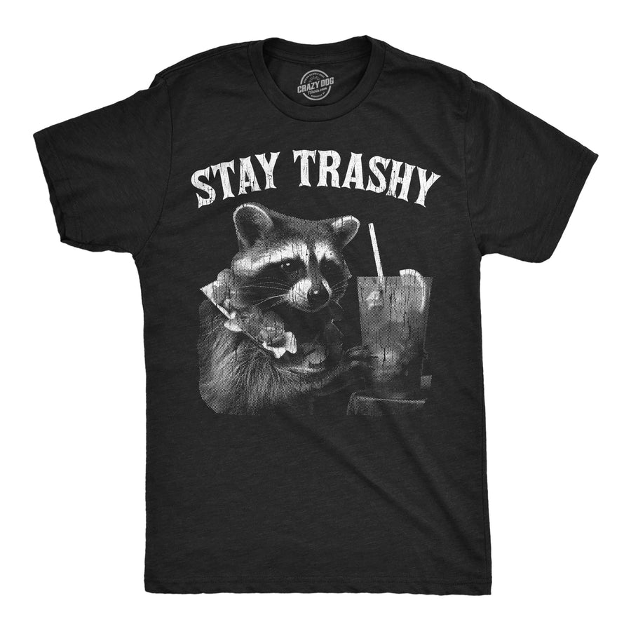 Funny Heather Black - Stay Trashy Stay Trashy Mens T Shirt Nerdy animal drinking Tee