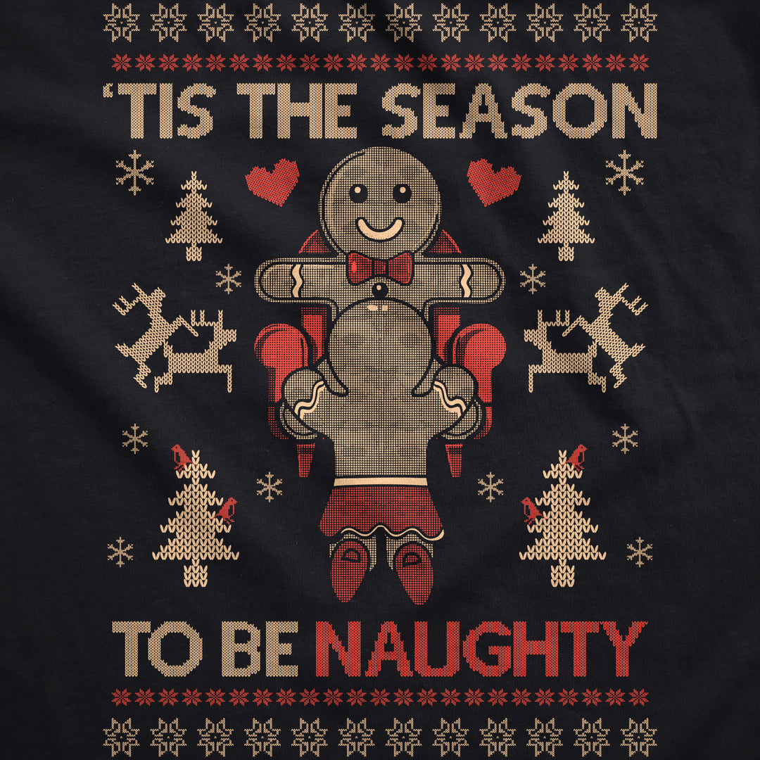 Tis The Season To Be Naughty Crew Neck Sweatshirt