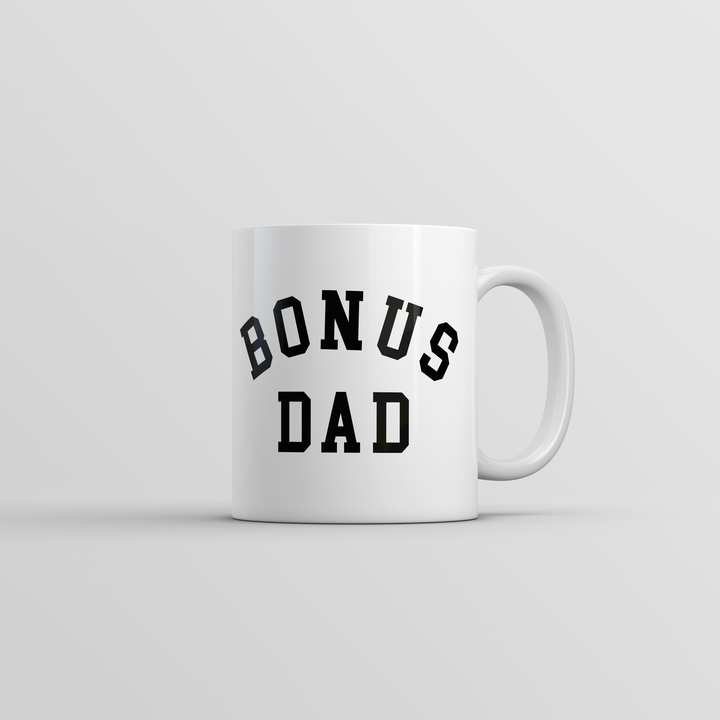 Funny White Bonus Dad Coffee Mug Nerdy Father's Day sarcastic Tee