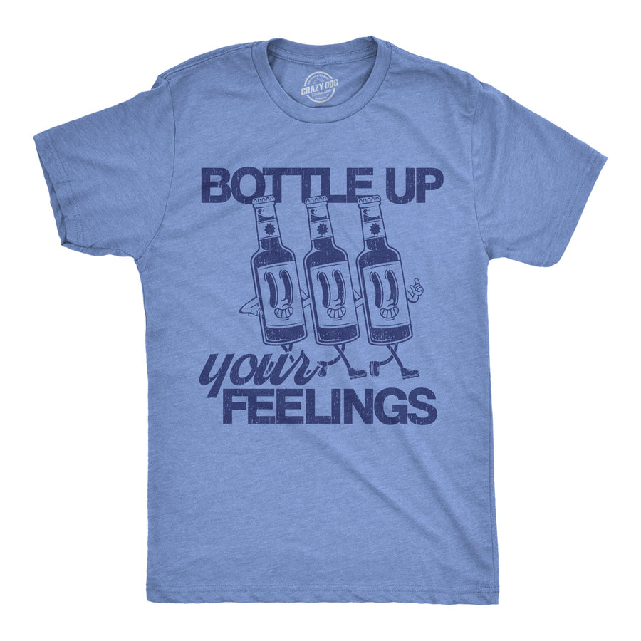 Funny Light Heather Blue - Bottle Up Your Feelings Bottle Up Your Feelings Mens T Shirt Nerdy Drinking sarcastic Tee