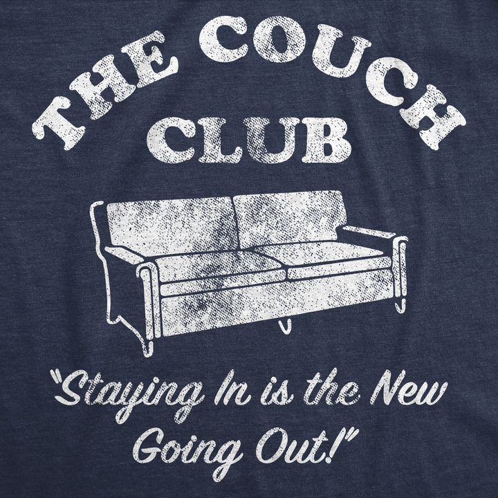 The Couch Club Men's T Shirt