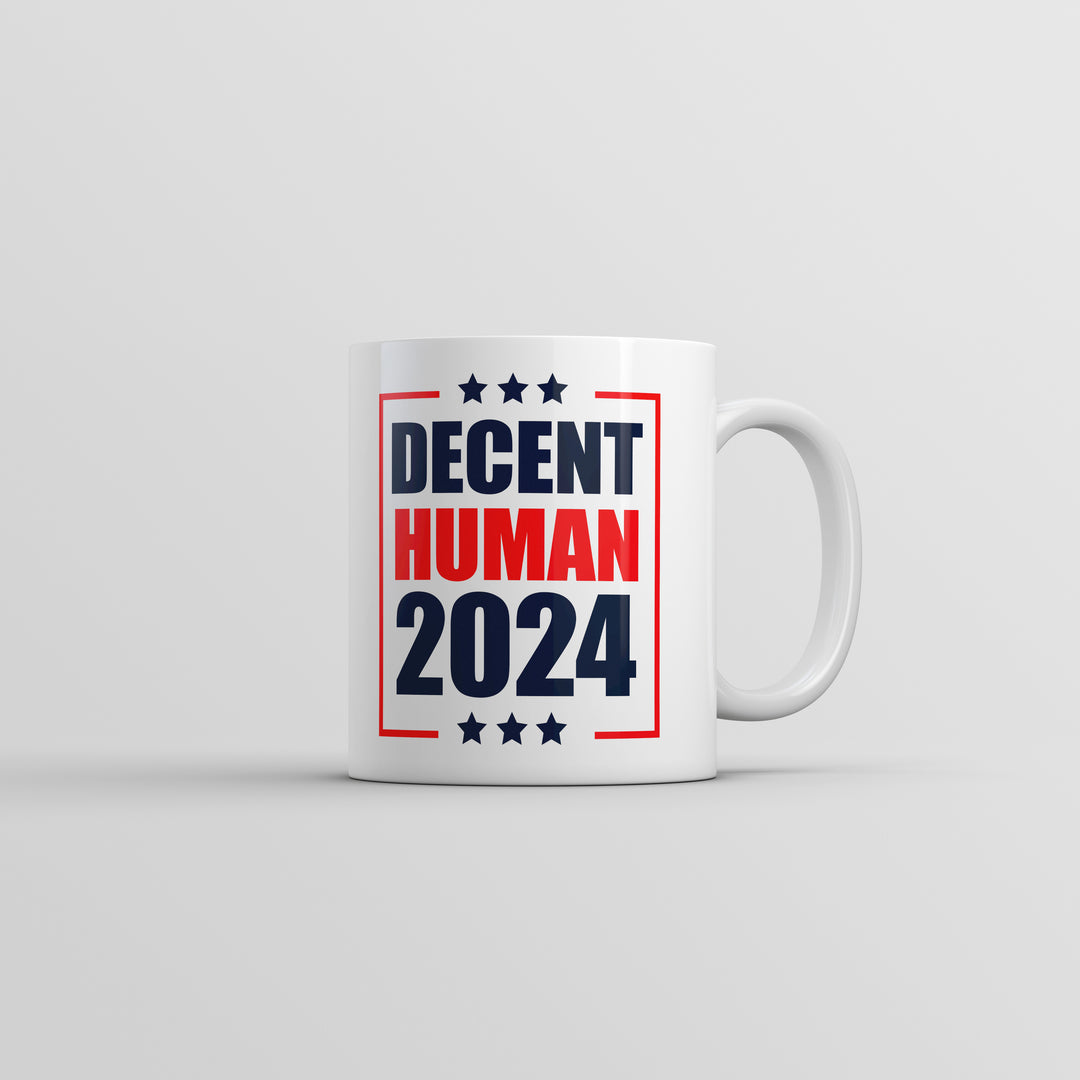 Funny White Decent Human 2024 Coffee Mug Nerdy sarcastic Political Tee