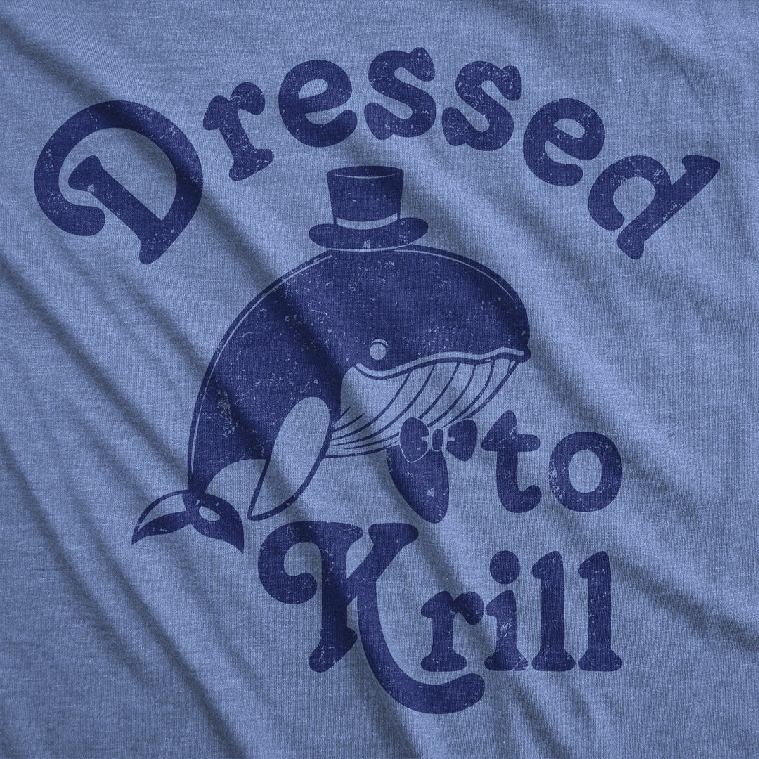 Dressed To Krill Men's T Shirt