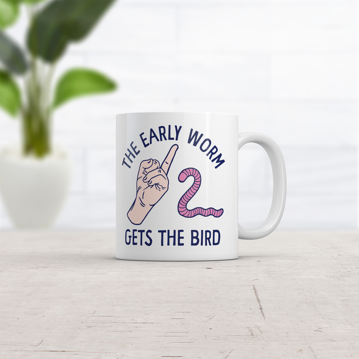 The Early Worm Gets The Bird Mug