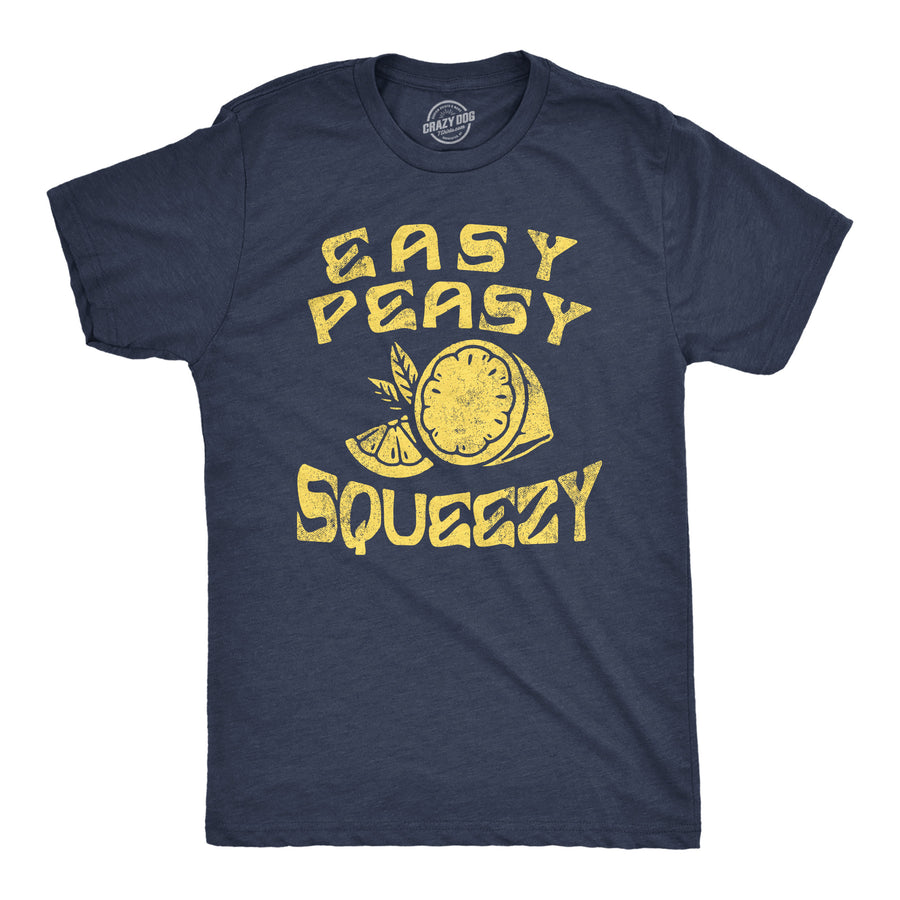 Funny Heather Navy - Easy Peasy Lemon Squeezy Easy Peasy Lemon Squeezy Mens T Shirt Nerdy Sarcastic Tee