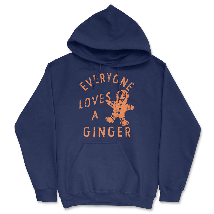 Funny Navy - Loves A Ginger Everyone Loves A Ginger Hoodie Nerdy Christmas sarcastic Tee