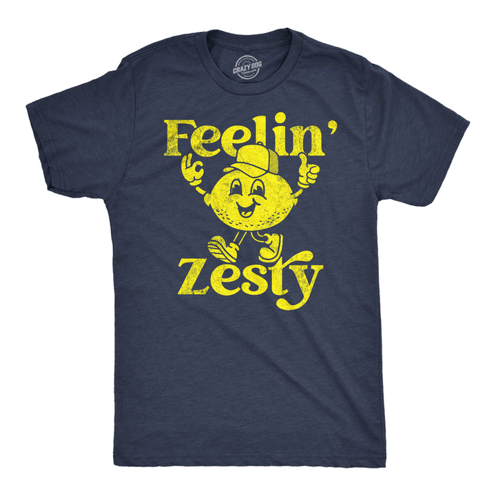 Funny Heather Navy - Feelin Zesty Feelin Zesty Mens T Shirt Nerdy Food sarcastic Tee