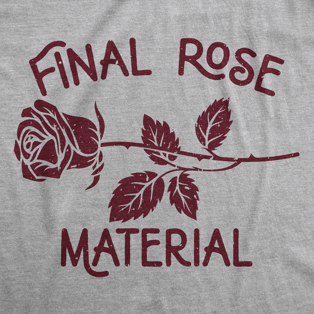 Final Rose Material Men's T Shirt