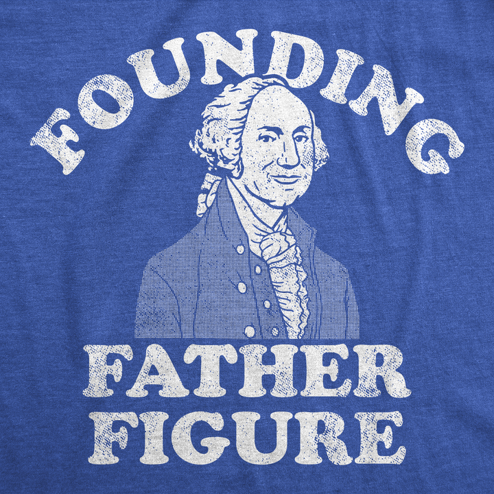 Founding Father Figure Men's T Shirt