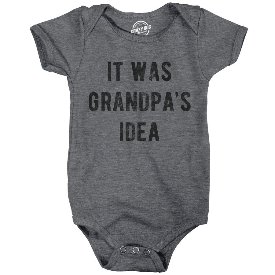 Funny Dark Heather Grey - Grandpas Idea It Was Grandpas Idea Onesie Nerdy sarcastic Tee