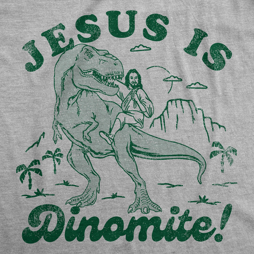 Jesus Is Dinomite Men's T Shirt