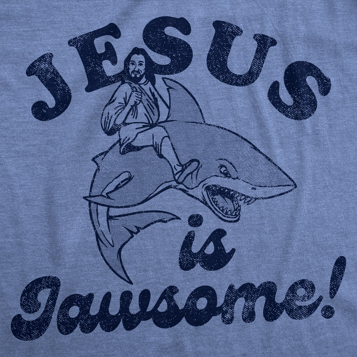 Jesus Is Jawsome Men's T Shirt