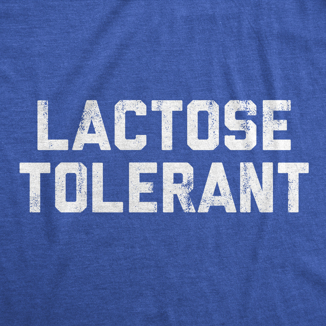 Lactose Tolerant Women's T Shirt