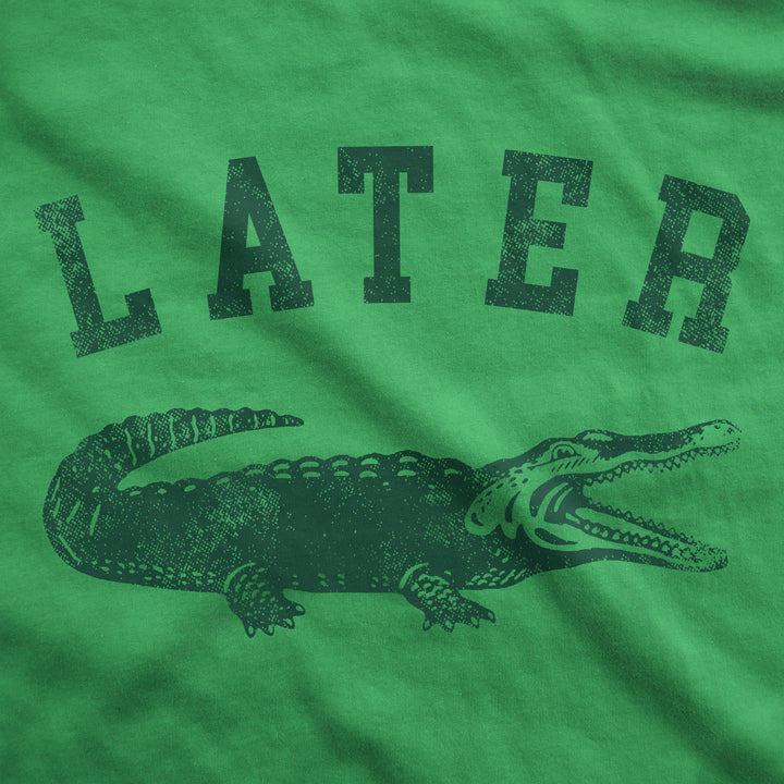 Later Alligator Hoodie