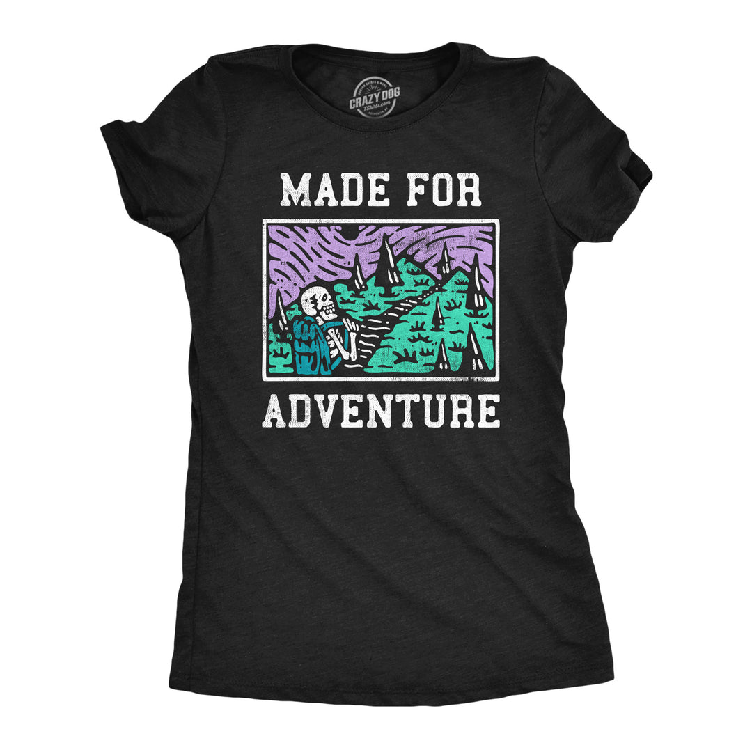 Funny Heather Black - Made For Adventure Made For Adventure Womens T Shirt Nerdy Camping Tee