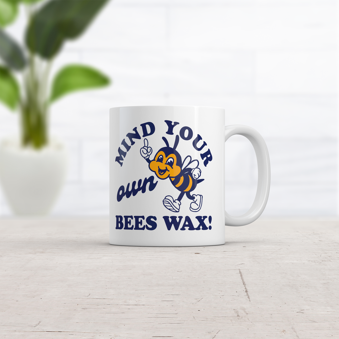 Mind Your Own Bees Wax Mug