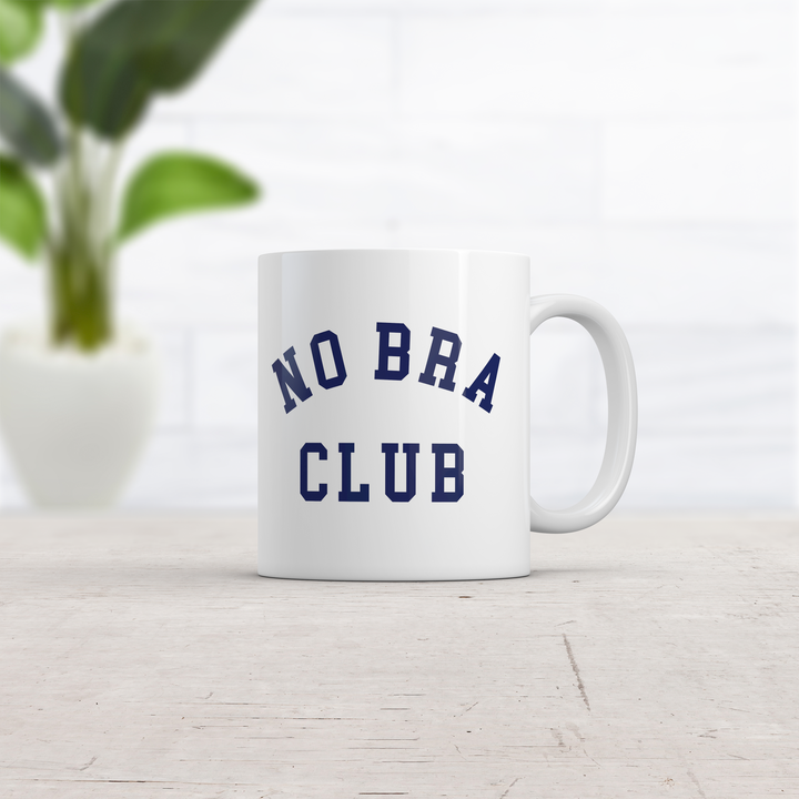 No Bra Club Mug