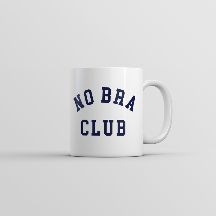 Funny White No Bra Club Coffee Mug Nerdy sarcastic Tee