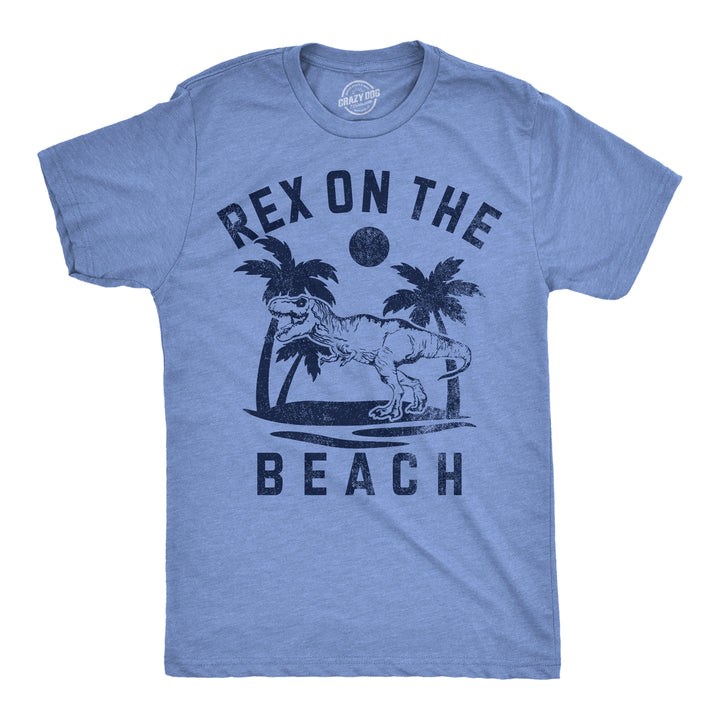 Funny Light Heather Blue - Rex On The Beach Rex On The Beach Mens T Shirt Nerdy Dinosaur sex sarcastic Tee