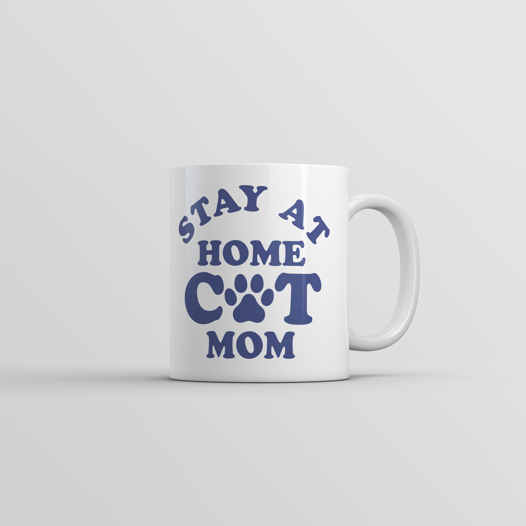 Funny White Stay At Home Cat Mom Coffee Mug Nerdy cat sarcastic Tee