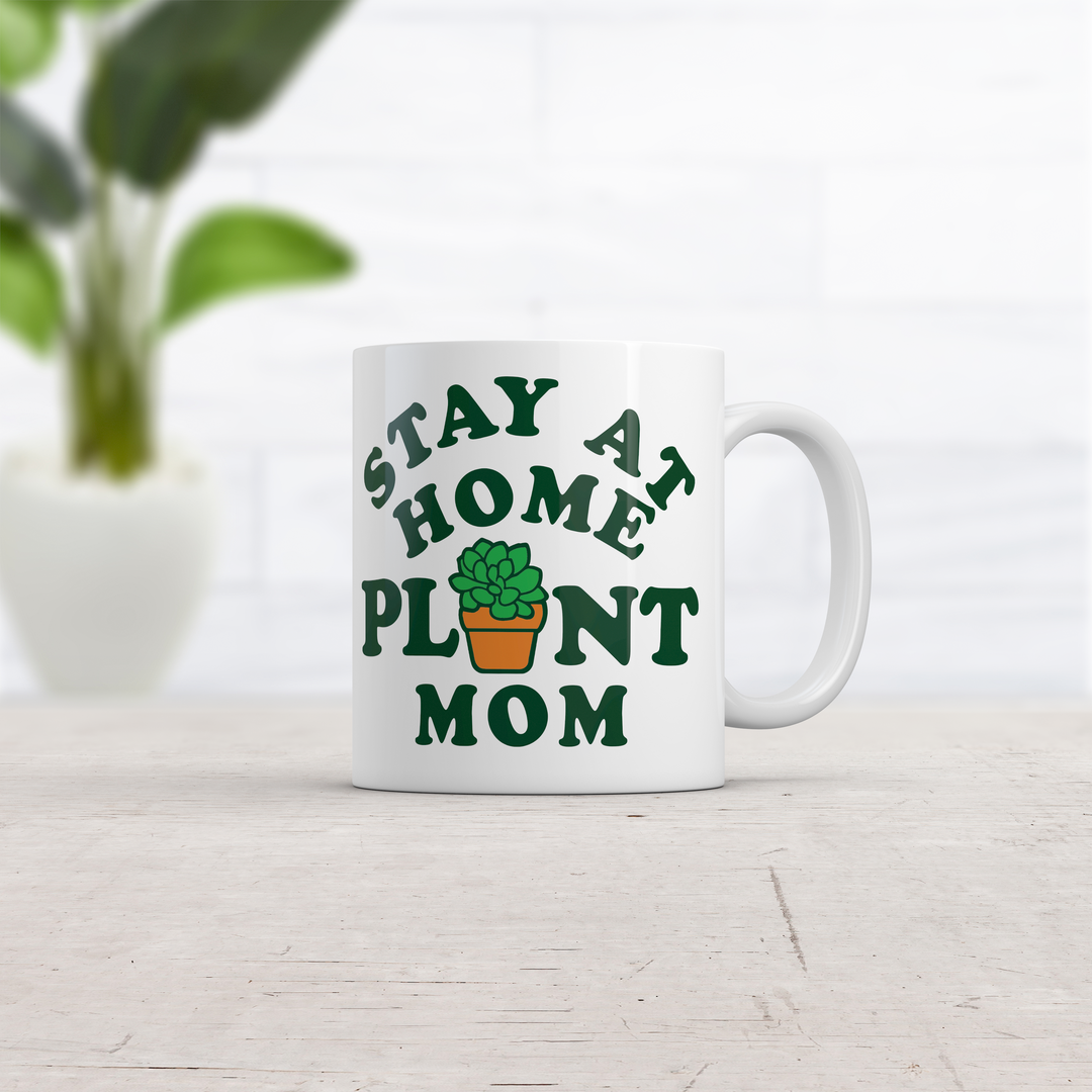 Stay At Home Plant Mom Mug