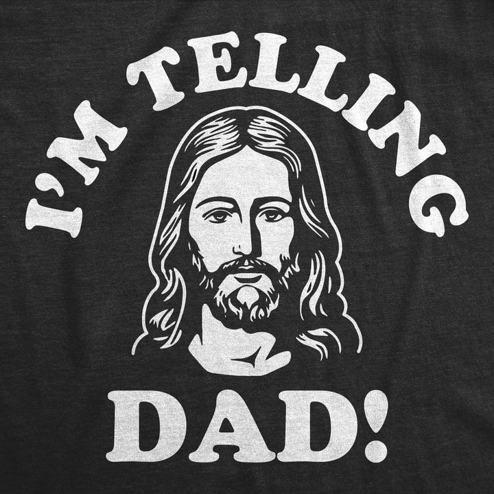 Im Telling Dad Men's T Shirt