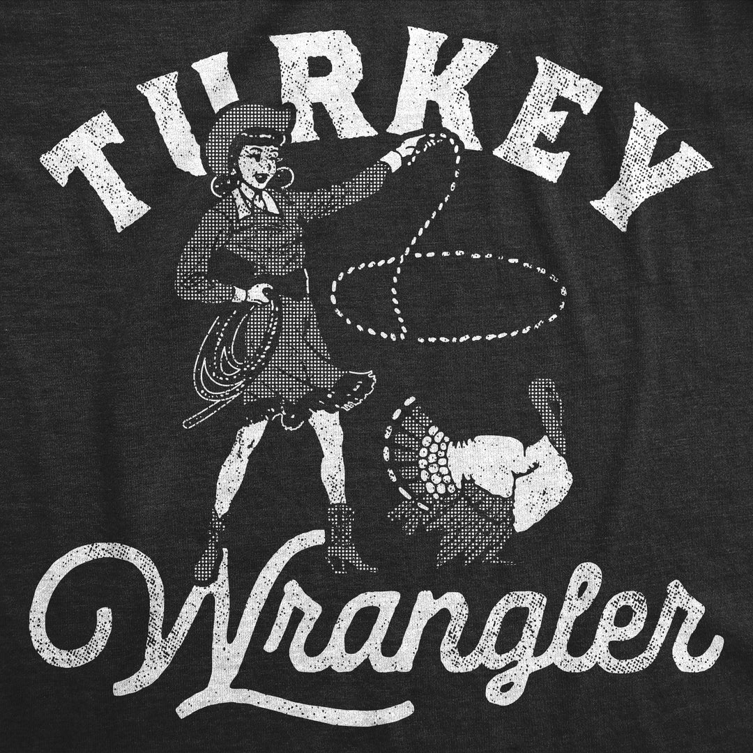 Turkey Wrangler Women's T Shirt