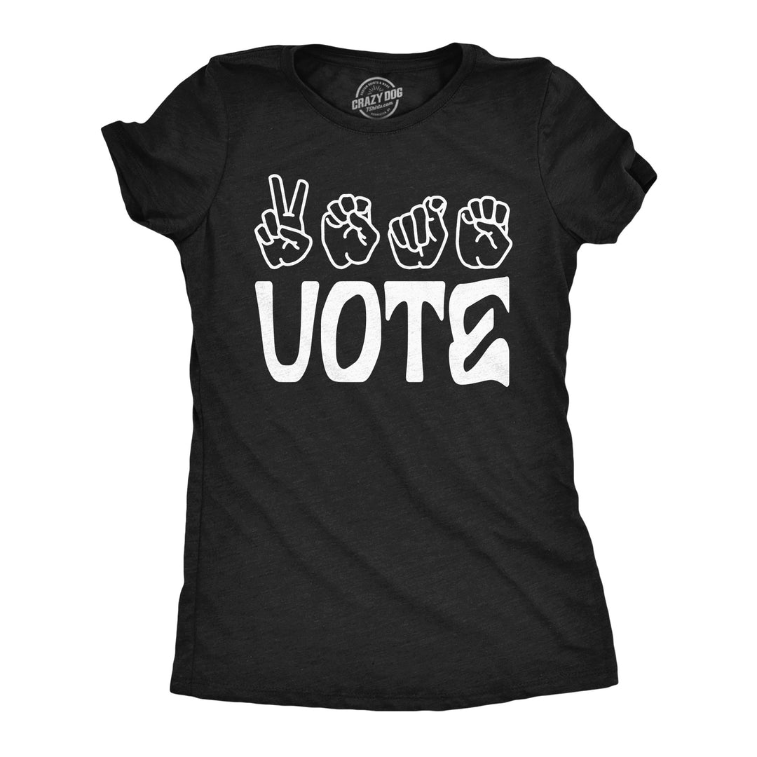 Funny Heather Black - Vote Sign Language Vote Sign Language Womens T Shirt Nerdy motivational Tee