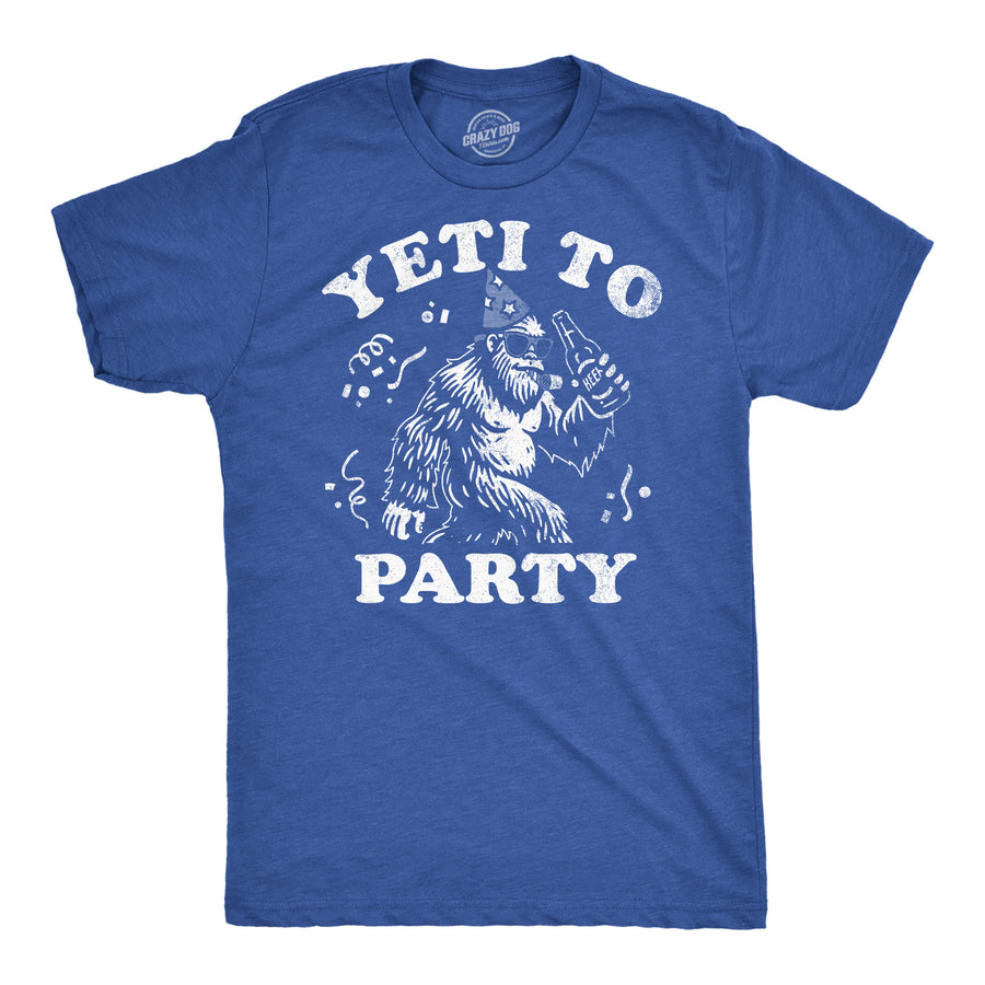 Funny Heather Royal - Yeti To Party Yeti To Party Mens T Shirt Nerdy Drinking sarcastic Tee