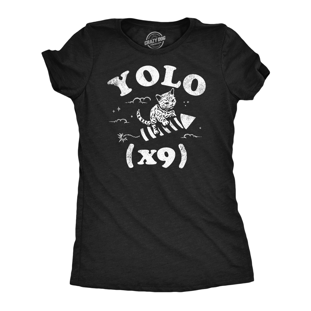 Funny Heather Black - Yolo X9 Yolo X9 Womens T Shirt Nerdy Cat sarcastic Tee