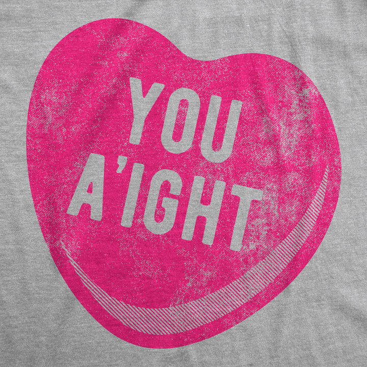 You Aight Women's T Shirt